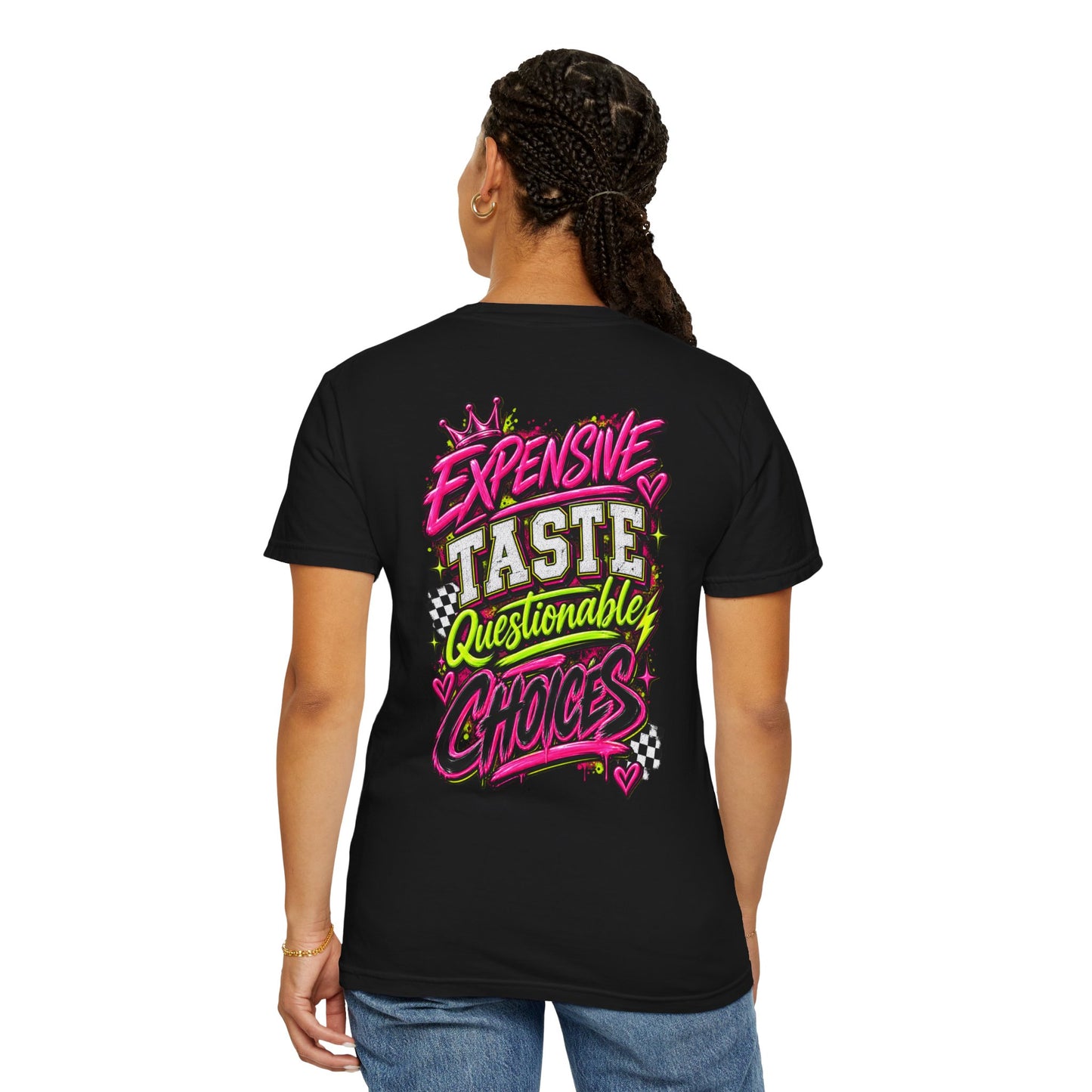Expensive Taste Questionable Choices Graphic Tee - CC