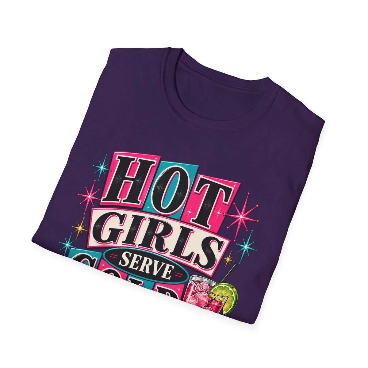 Hot Girls Serve Cold Drinks Graphic Tee