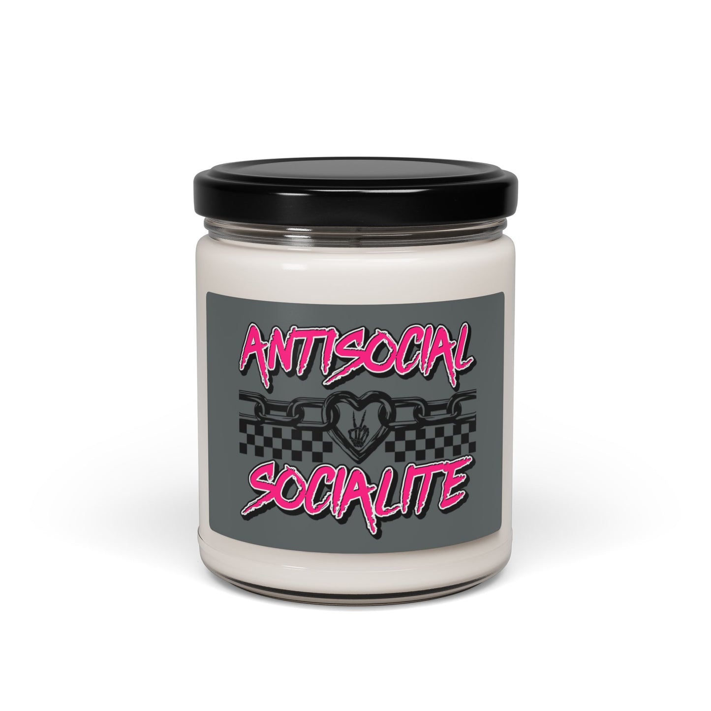 ANTI-SOCIAL SOCIALITE - Scented Soy Candle, 9oz