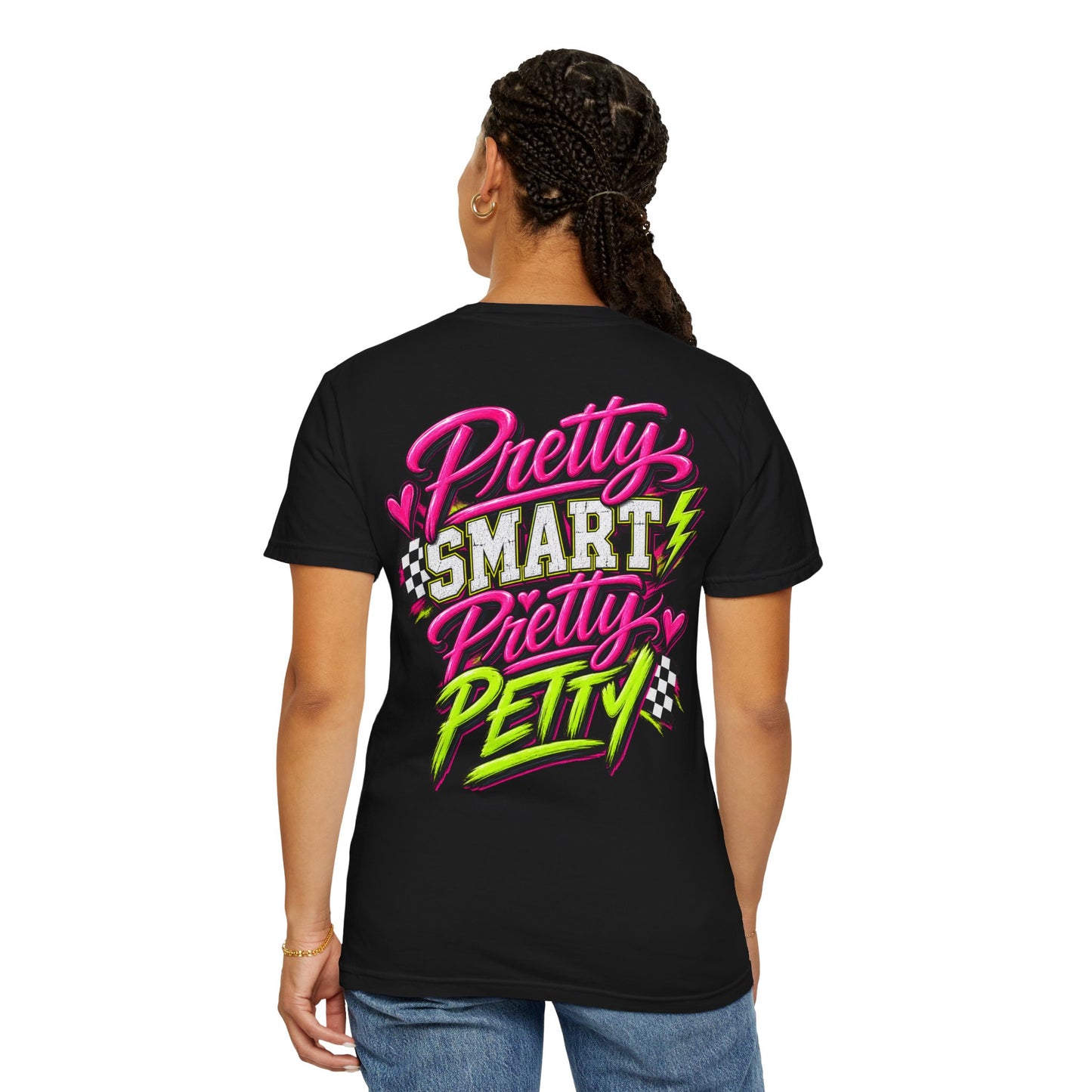 Pretty Smart Pretty Petty Graphic Tee - CC