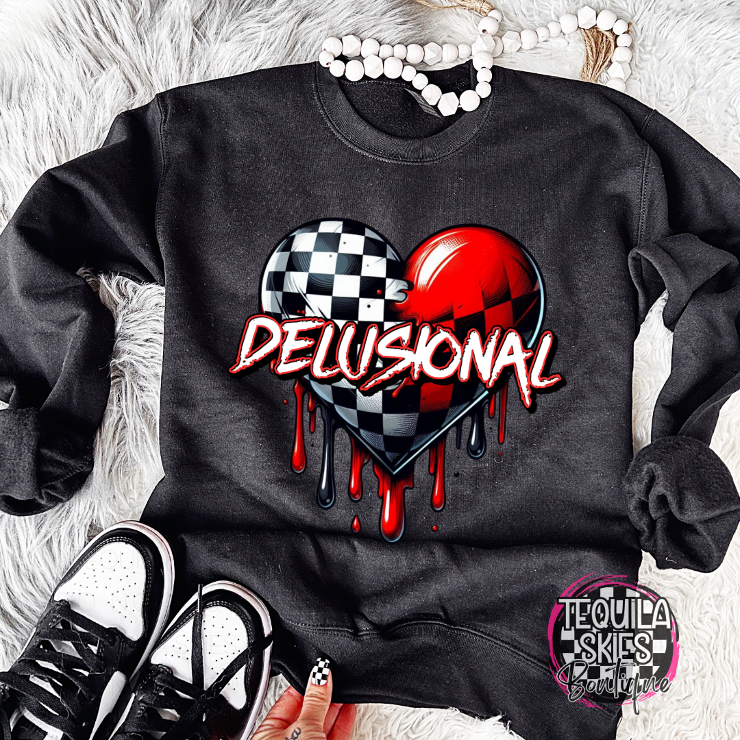 DELUSIONAL - Crewneck Sweatshirt