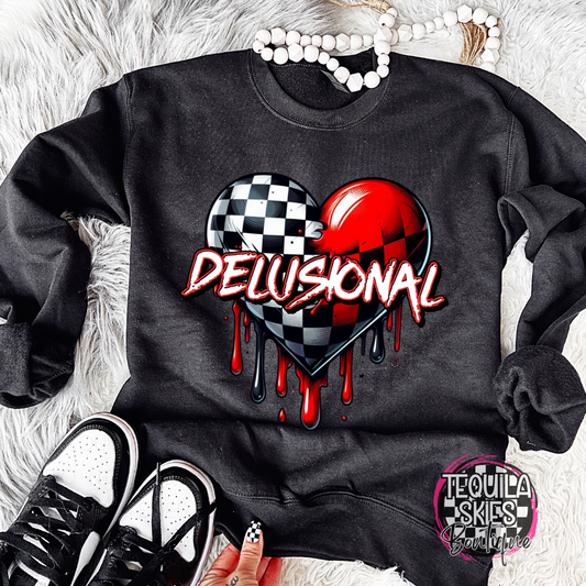 DELUSIONAL - Crewneck Sweatshirt