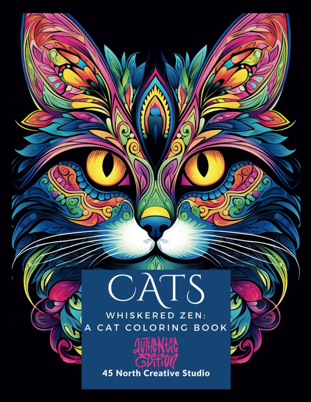CATS: Whiskered Zen Coloring Book