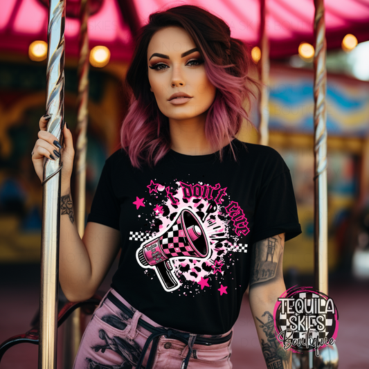 I Don't Care T-Shirt