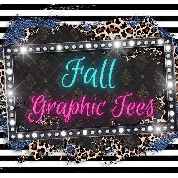 Fall / Halloween Graphic Tees