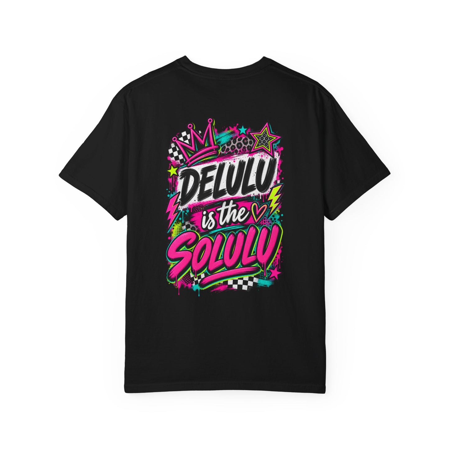 Delulu is the Solulu Graphic Tee