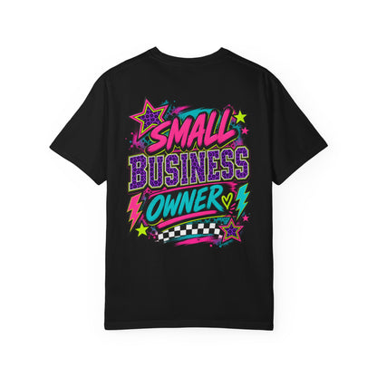 Small Business Owner Graphic Tee