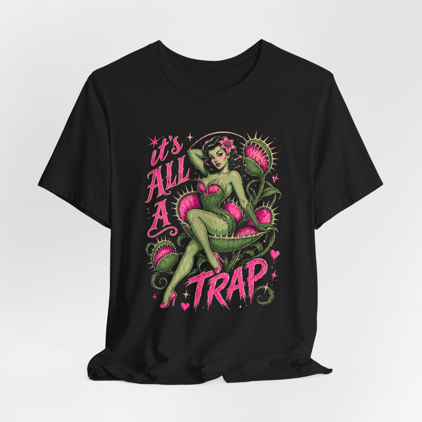 It's All a Trap Venus Flytrap Pinup T-Shirt