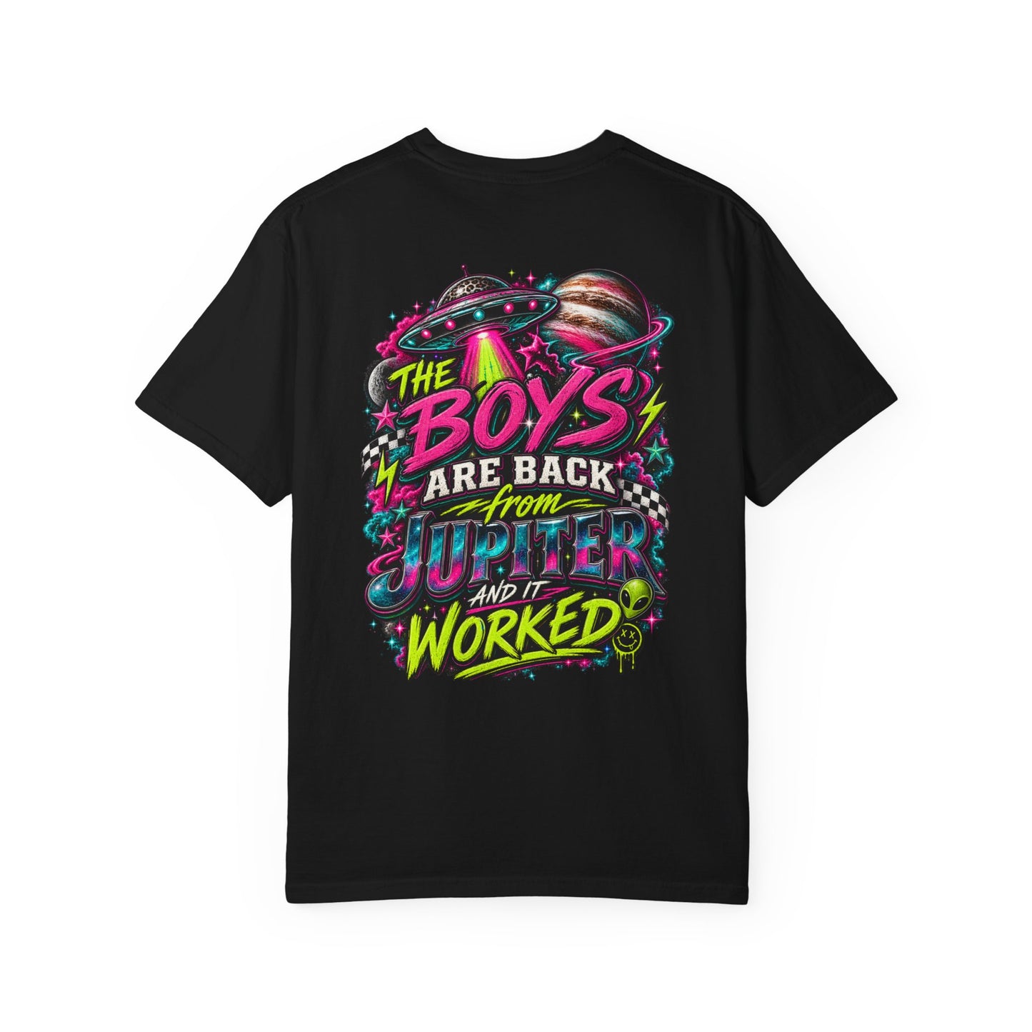 The Boys Are Back From Jupiter Graphic Tee - CC