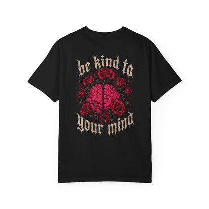Be Kind To Your Mind Graphic Tee - CC
