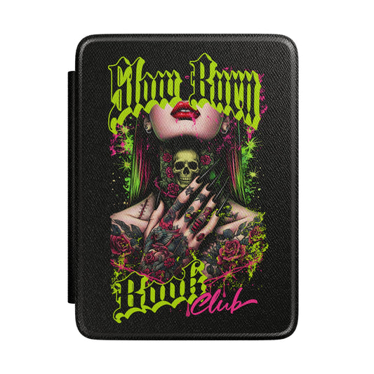 Kindle Case — "Slow Burn Book Club" Gothic Neon Skull Floral Ebook Cover