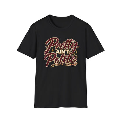 Pretty Ain't Polite Graphic Tee