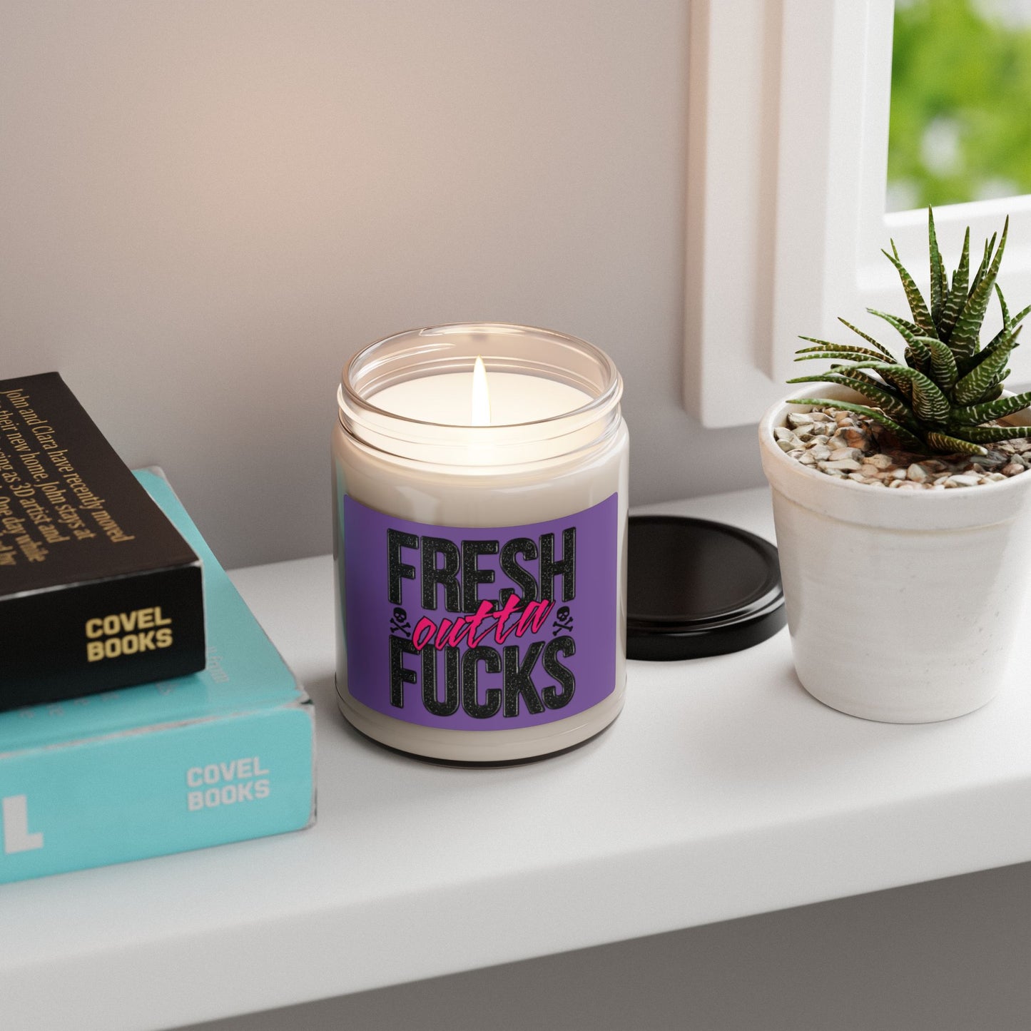 Fresh Outta Fucks - Scented Soy Candle, 9oz