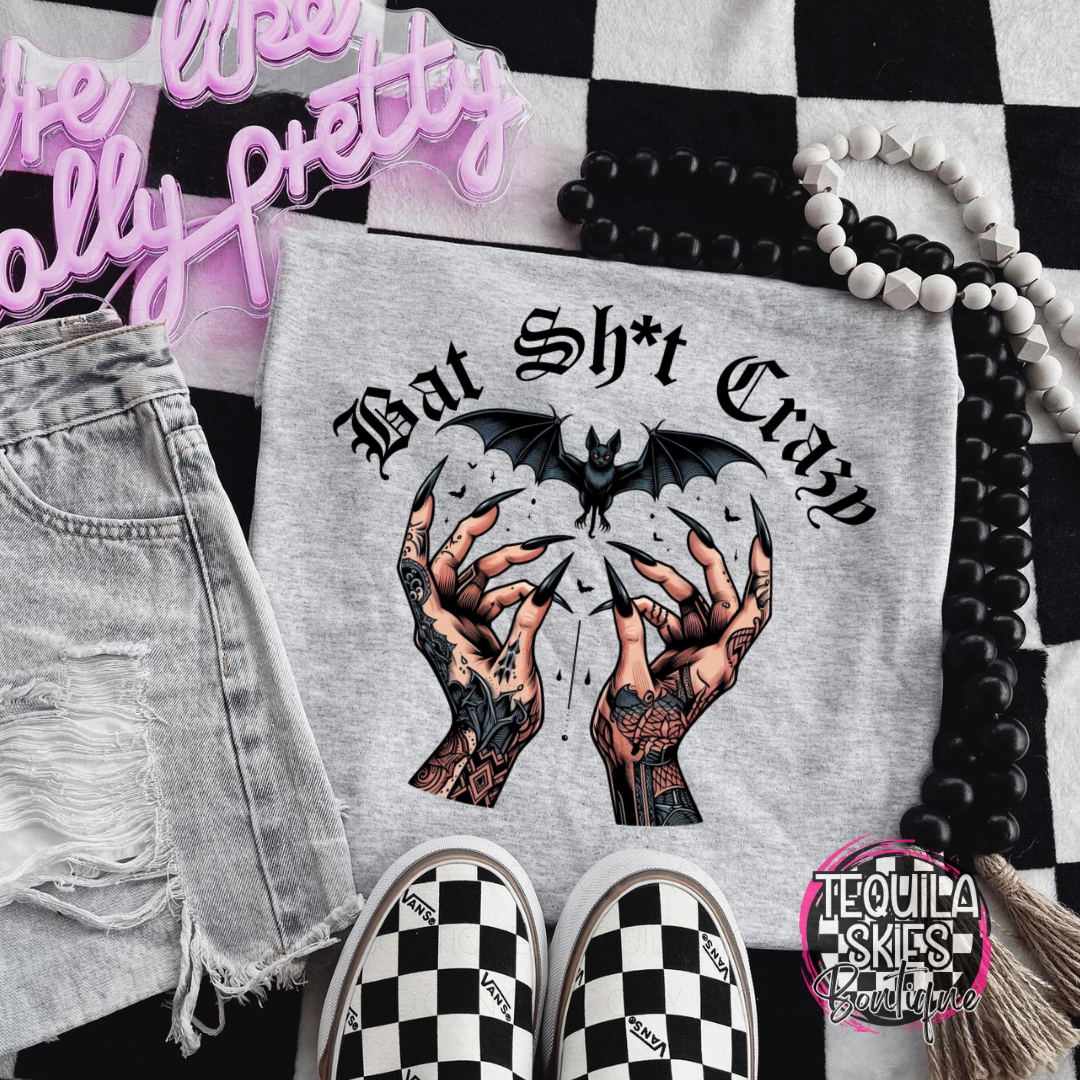 Bat Shit Crazy T-Shirt – Tequila Skies