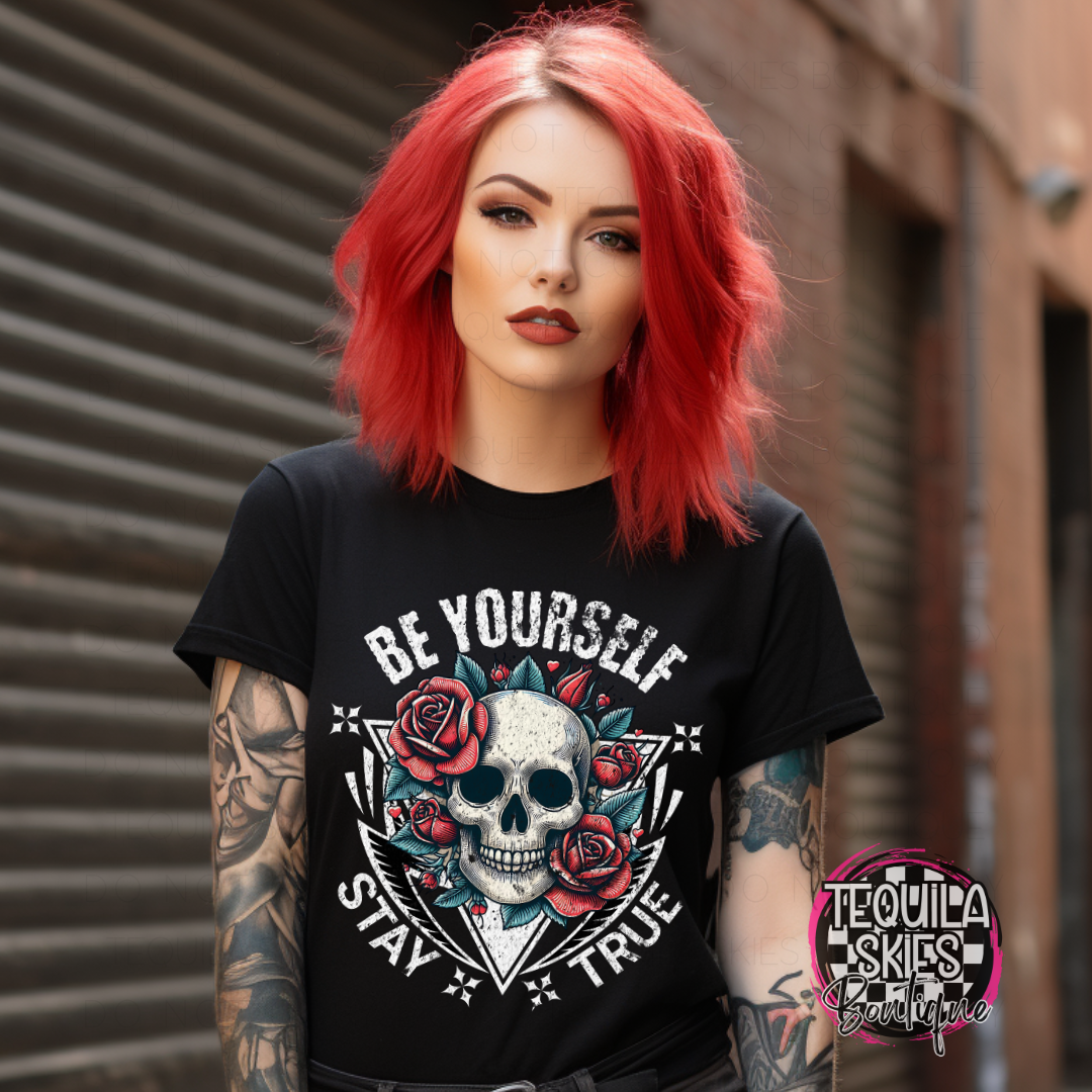 Be Yourself Stay True T-Shirt