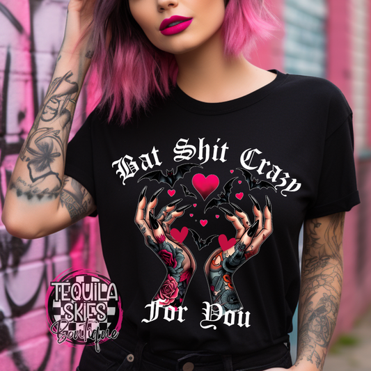 Bay Shit Crazy For You Valentines T-Shirt