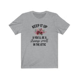 Keep It Up Graphic Tee